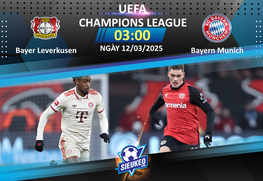 Soi kèo bóng đá Bayer Leverkusen vs Bayern Munich 03h00 ngày 12/03/2025: Nỗ lực bất thành